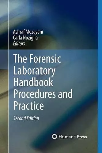 The Forensic Laboratory Handbook Procedures and Practice cover