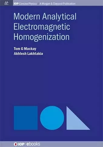 Modern Analytical Electromagnetic Homogenization cover