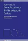 Nanoscopic Electrofocusing for Bio-Nanoelectronic Devices cover