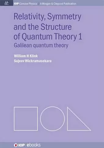 Relativity, Symmetry and the Structure of the Quantum Theory cover