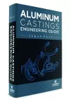 Aluminium Castings Engineering Guide cover