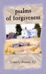 Psalms and Forgiveness cover