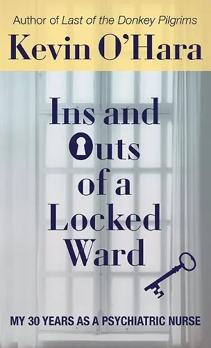 Ins and Outs of a Locked Ward cover