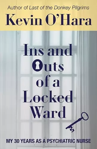 Ins and Outs of a Locked Ward cover