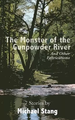 The Monster of the Gunpowder River cover