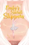 Emily's Secret Slippers cover