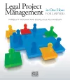 Legal Project Management in One Hour for Lawyers cover