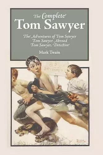 The Complete Tom Sawyer cover