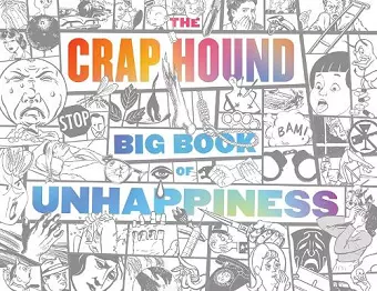 The Crap Hound Big Book of Unhappiness cover