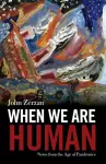 When We Are Human cover