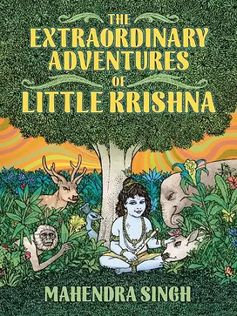 The Extraordinary Adventures of Little Krishna cover