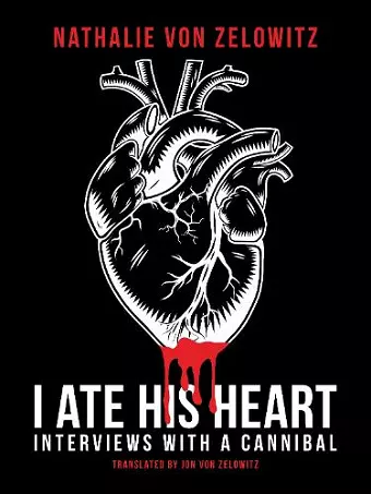 I Ate His Heart cover