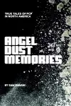 Angel Dust Memories cover