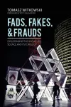 Fads, Fakes, and Frauds cover