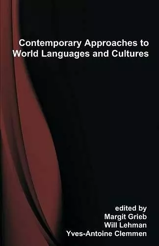 Contemporary Approaches to World Languages and Cultures cover