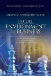 Strategic Approaches to the Legal Environment of Business cover