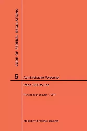 Code of Federal Regulations Title 5, Administrative Personnel, Parts 1200-End, 2017 cover