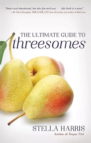 The Ultimate Guide to Threesomes cover