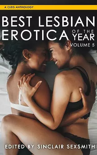 Best Lesbian Erotica of the Year, Volume 5 cover