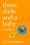 Three Dads And A Baby cover