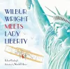 Wilbur Wright Meets Lady Liberty cover