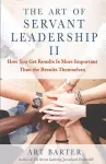 The Art of Servant Leadership II cover