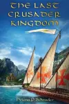 The Last Crusader Kingdom cover