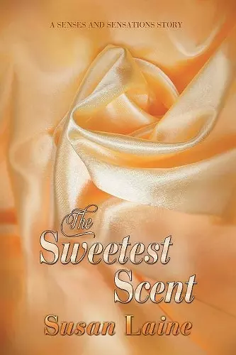 The Sweetest Scent cover