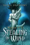 Stealing the Wind Volume 1 cover