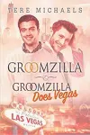 Groomzilla & Groomzilla Does Vegas Volume 2 cover