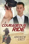 A Courageous Ride cover