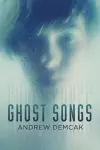 Ghost Songs cover