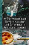 New Developments in Blue Biotechnology & Environmental Pollution Assessment cover