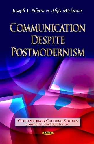 Communication Despite Postmodernism cover