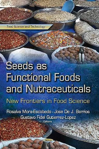 Seeds as Functional Foods & Nutraceuticals cover