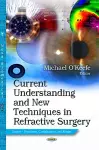 Current Understanding & New Techniques in Refractive Surgery cover