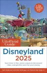 The Unofficial Guide to Disneyland 2025 cover