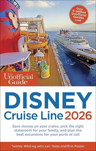 The Unofficial Guide to Disney Cruise Line 2026 cover