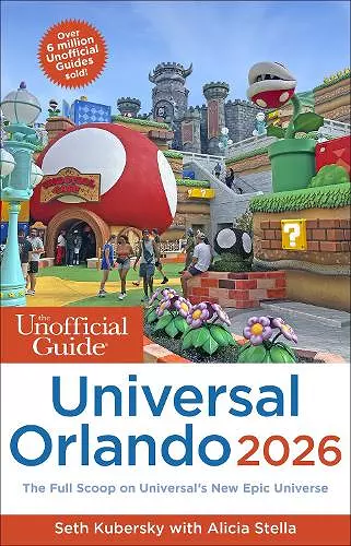 The Unofficial Guide to Universal Orlando 2026 cover