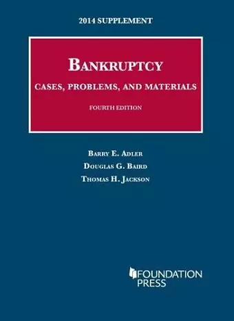 Bankruptcy, Cases, Problems, and Materials cover