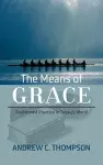 The Means of Grace cover