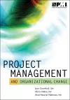 Project Management and Organizational Change cover