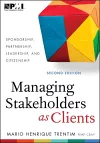 Managing Stakeholders as Clients cover