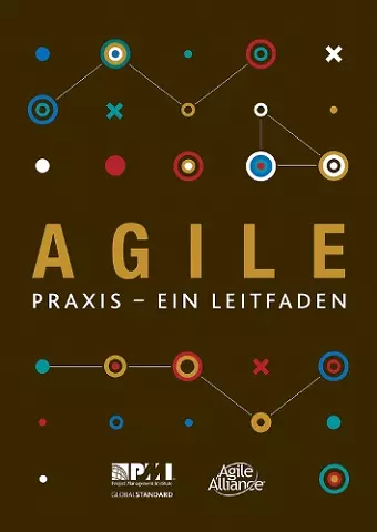 Agile praxis - ein leitfaden (German edition of Agile practice guide) cover