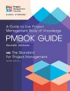 A guide to the Project Management Body of Knowledge (PMBOK guide) and the Standard for project management cover