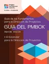 A Guide to the Project Management Body of Knowledge (PMBOK® Guide) - The Standard for Project Management (SPANISH) cover