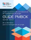 A Guide to the Project Management Body of Knowledge (PMBOK® Guide) - The Standard for Project Management (FRENCH) cover