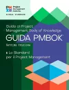 A Guide to the Project Management Body of Knowledge (PMBOK® Guide) - The Standard for Project Management (ITALIAN) cover