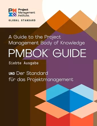 A Guide to the Project Management Body of Knowledge (PMBOK® Guide) - The Standard for Project Management (GERMAN) cover