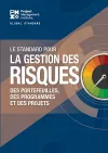 The Standard for Risk Management in Portfolios, Programs, and Projects (FRENCH) cover
